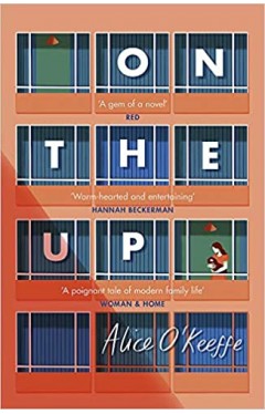 On The Up: The perfect read for parents in lockdown - (PB)
